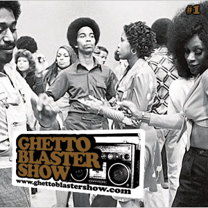 GhettoBlasterShow #1-071109