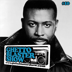 GhettoBlasterShow #10-230110