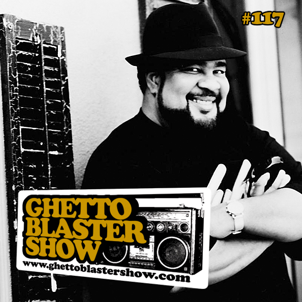 GhettoBlasterShow #117-151212