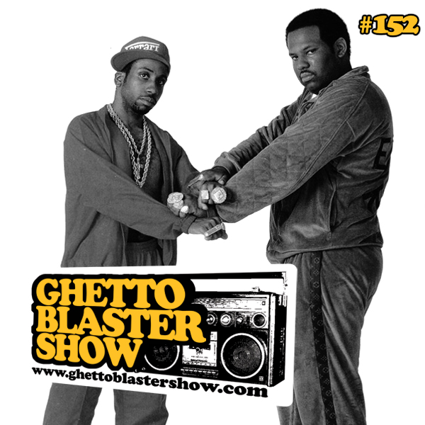 GhettoBlasterShow #152-261013