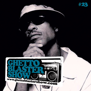 GhettoBlasterShow #23-240410