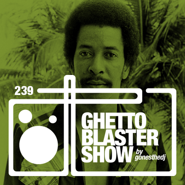 GhettoBlasterShow #239-141115