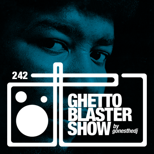 GhettoBlasterShow #242-051215