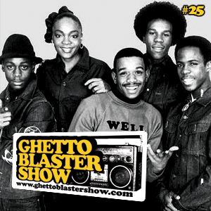 GhettoBlasterShow #25-080510