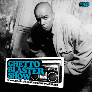 GhettoBlasterShow #30-120610