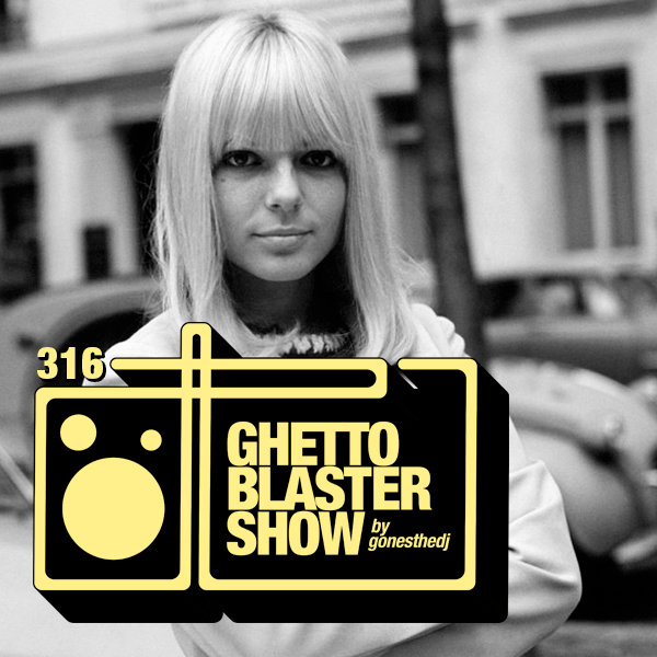 GhettoBlasterShow #316-130118