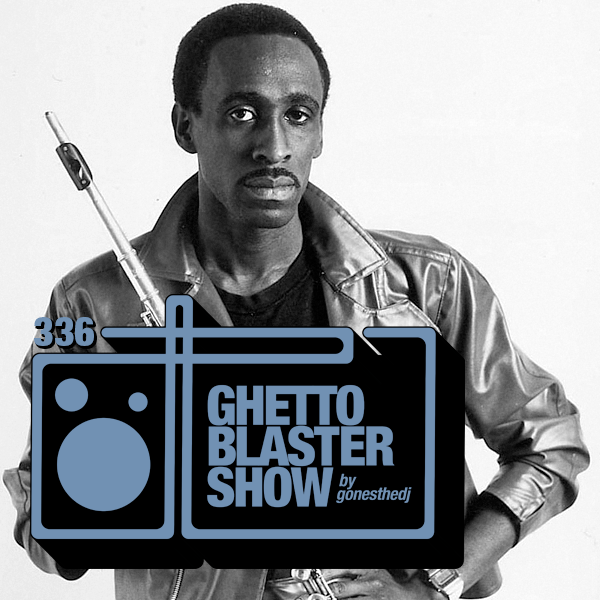 GhettoBlasterShow #336-090618