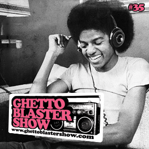 GhettoBlasterShow #35-161010