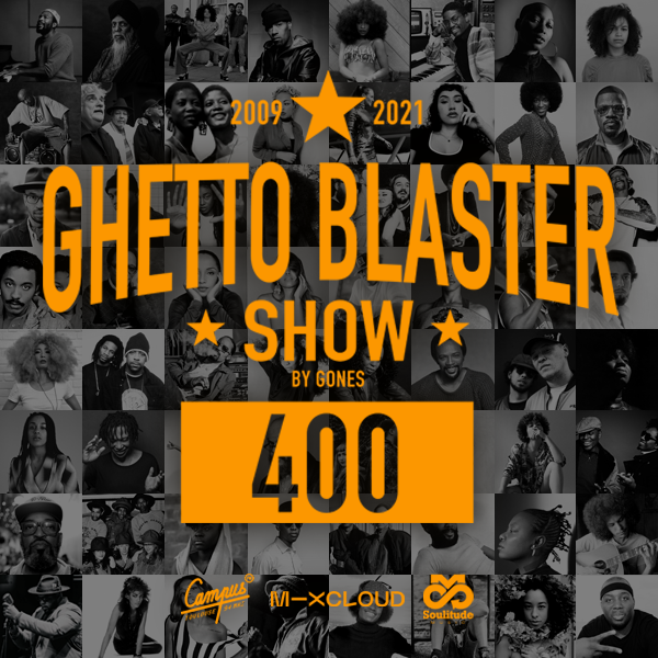 GhettoBlasterShow #400-121121