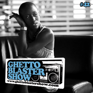 GhettoBlasterShow #42-041210