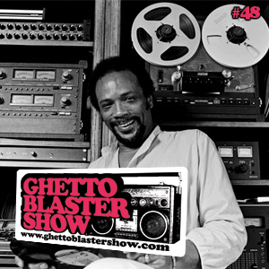 GhettoBlasterShow #48-050211