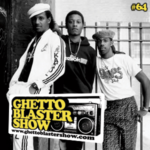 GhettoBlasterShow #64-180611