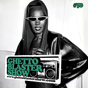 GhettoBlasterShow #70-151011