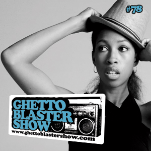 GhettoBlasterShow #78-101211