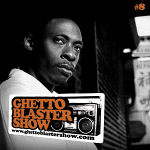 GhettoBlasterShow #8-090110