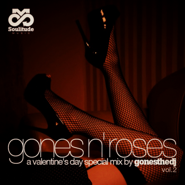 Gones N' Roses Vol.2 (Valentine's Day Special Mix)