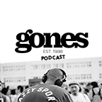 GONES PODCAST